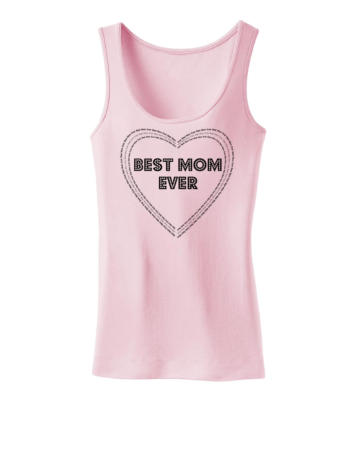 Best Mom Ever Heart Text Womens Tank Top