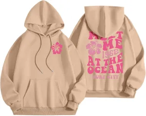 Meet Me at The Ocean Graphic Hoodie For Women Trendy Letter Printed Long Sleeve Hoodie Oversized Casual Pullover Tops